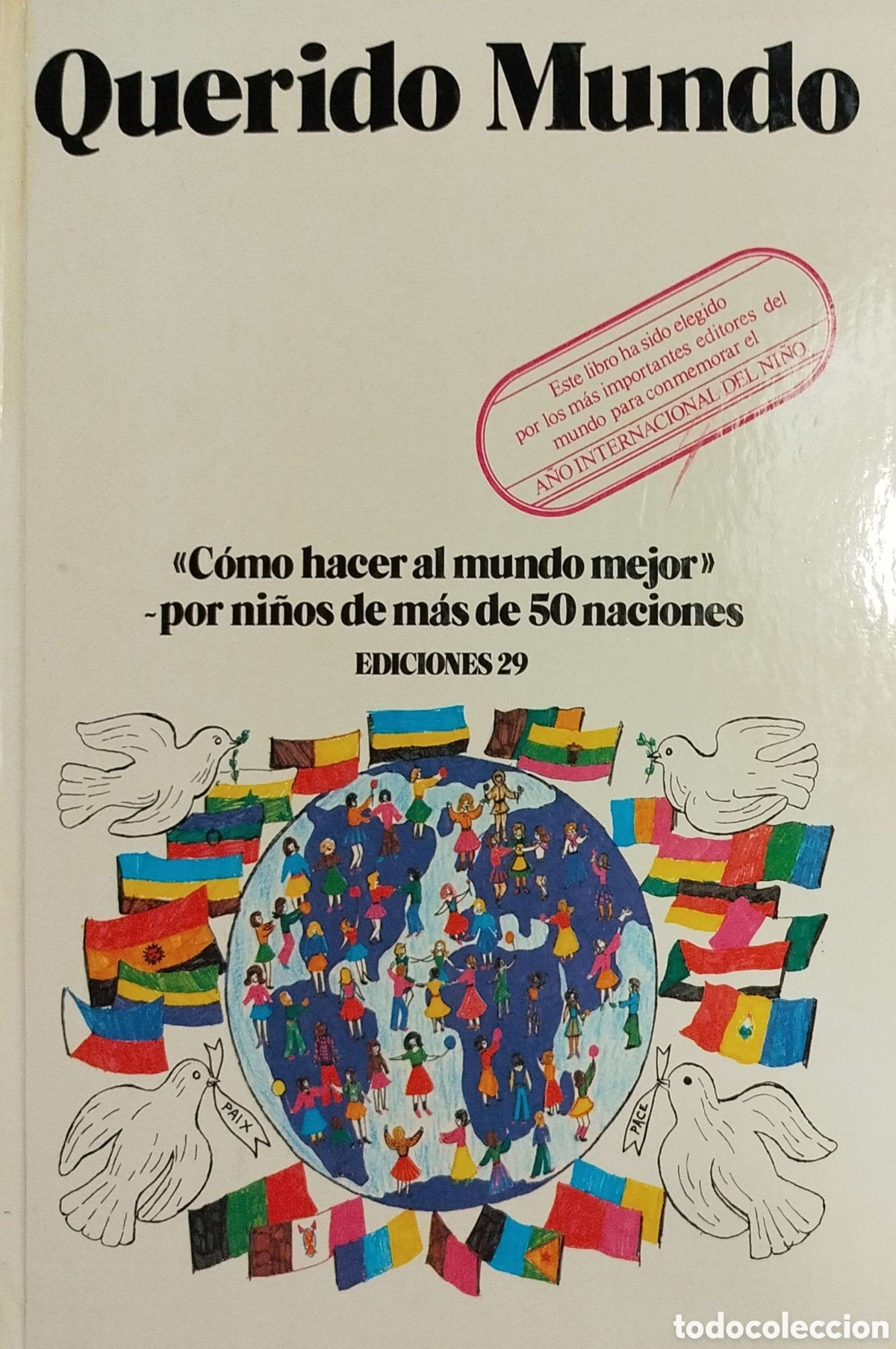 Libros de segunda mano: Querido Mundo. Ediciones 29. 1979. - Foto 1