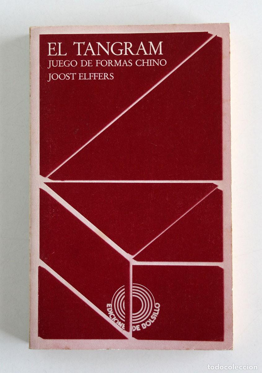 Libros de segunda mano: EL TANGRAM JUEGO DE FORMAS CHINO. Joost Elffers. - Foto 1