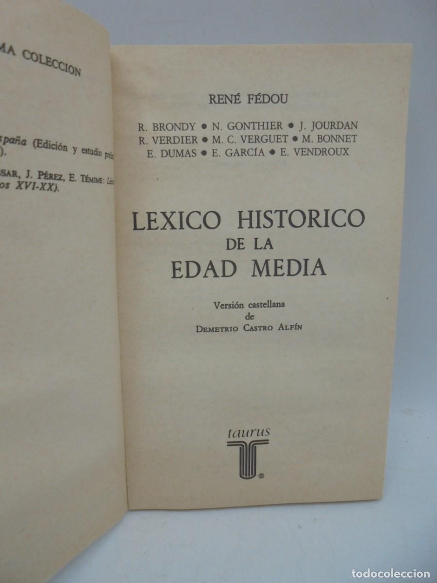 Libros de segunda mano: L&Eacute;XICO DE LA EDAD MEDIA. RENE FEDOU. 1982. PAGS: 151. - Foto 2