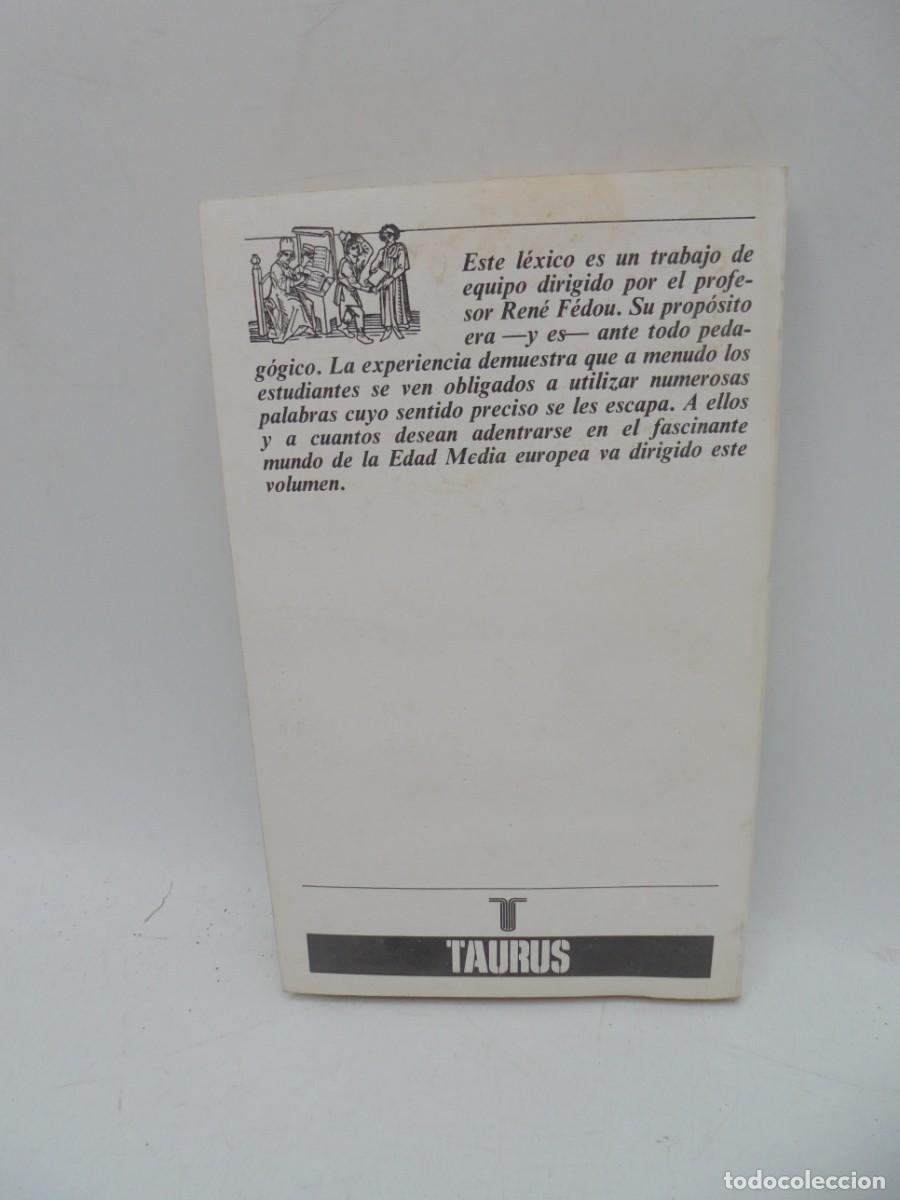 Libros de segunda mano: L&Eacute;XICO DE LA EDAD MEDIA. RENE FEDOU. 1982. PAGS: 151. - Foto 4