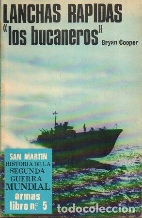 Libros de segunda mano: LANCHAS RAPIDAS. LOS BUCANEROS - BRYAN COOPER - A-GUE-2812 - Foto 1
