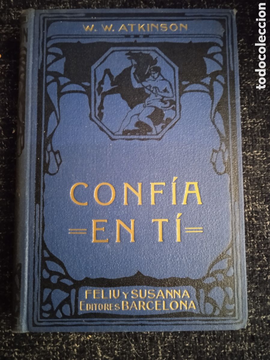 Libros de segunda mano: CONFIA EN TI / WILLIAM W. ATKINSON - Foto 1