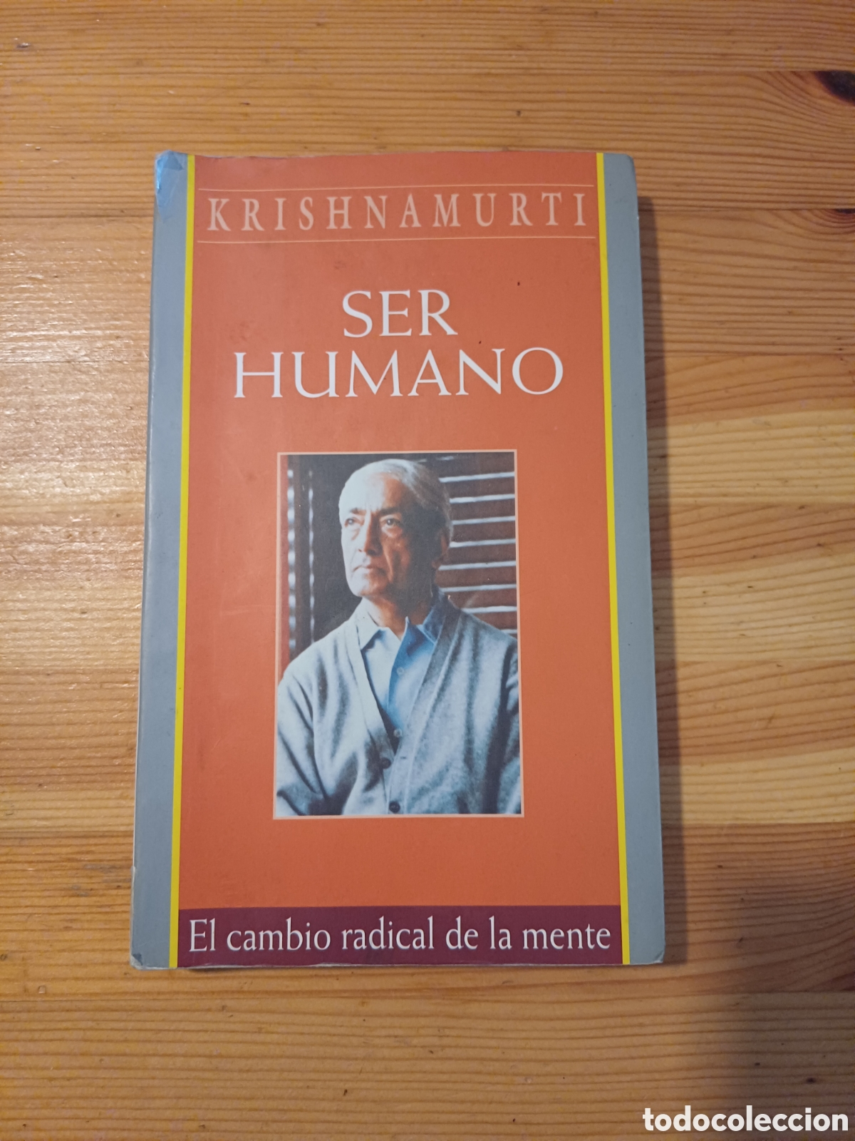 Gebrauchte B&uuml;cher: Ser Humano Krishnamurti El cambio radical de la mente - Ejemplar numerado Recopilacion David Skitt
