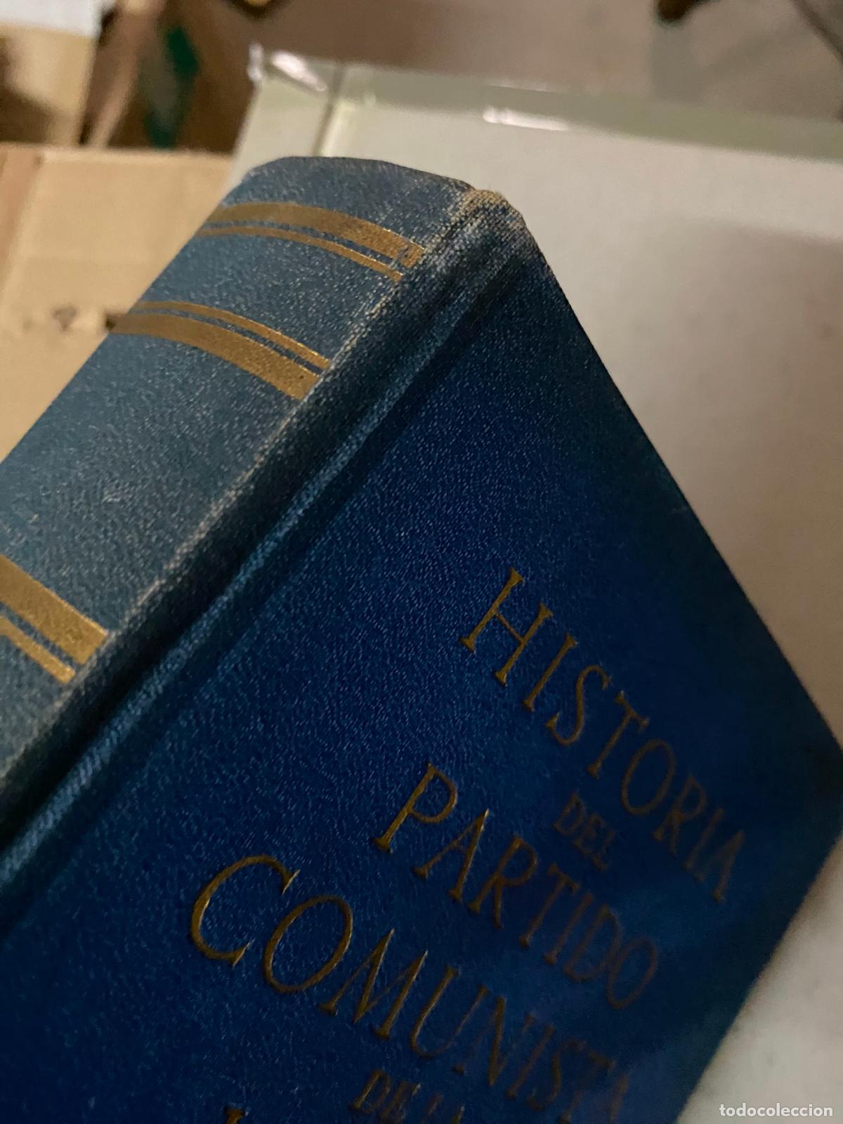 Libros de segunda mano: HISTORIA DEL PARTIDO COMUNISTA DE LA UNION SOVI&Eacute;TICA - Foto 2