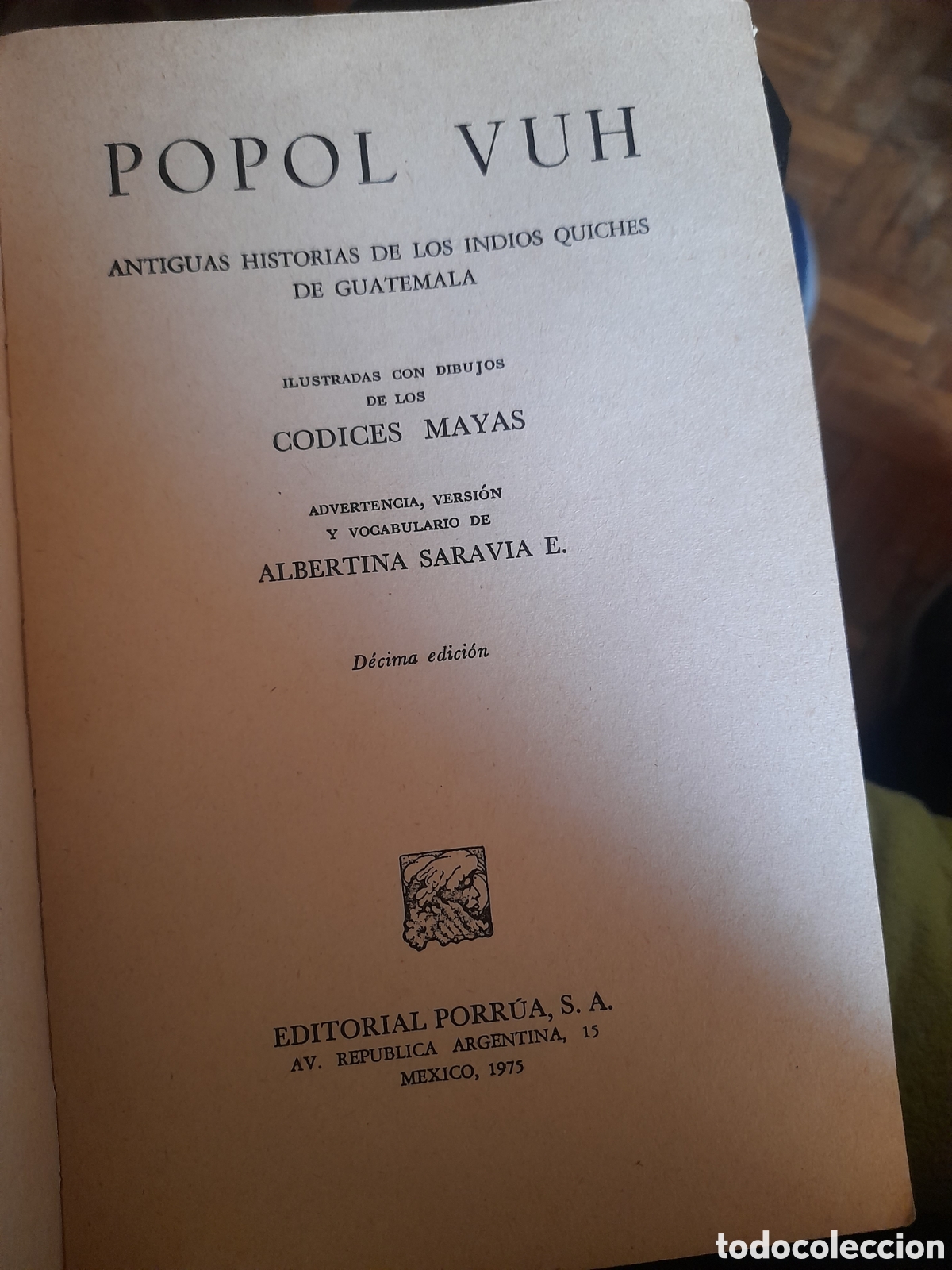 Libros de segunda mano: Libro, Popol Vuh, Editorial PORRUA, M&eacute;xico 1975 - Foto 6