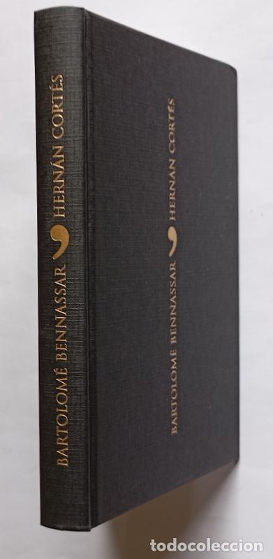 Libros de segunda mano: HERNAN CORTES - EL CONQUISTADOR DE LO IMPOSIBLE - BARTOLOME BENNASSAR - Foto 2