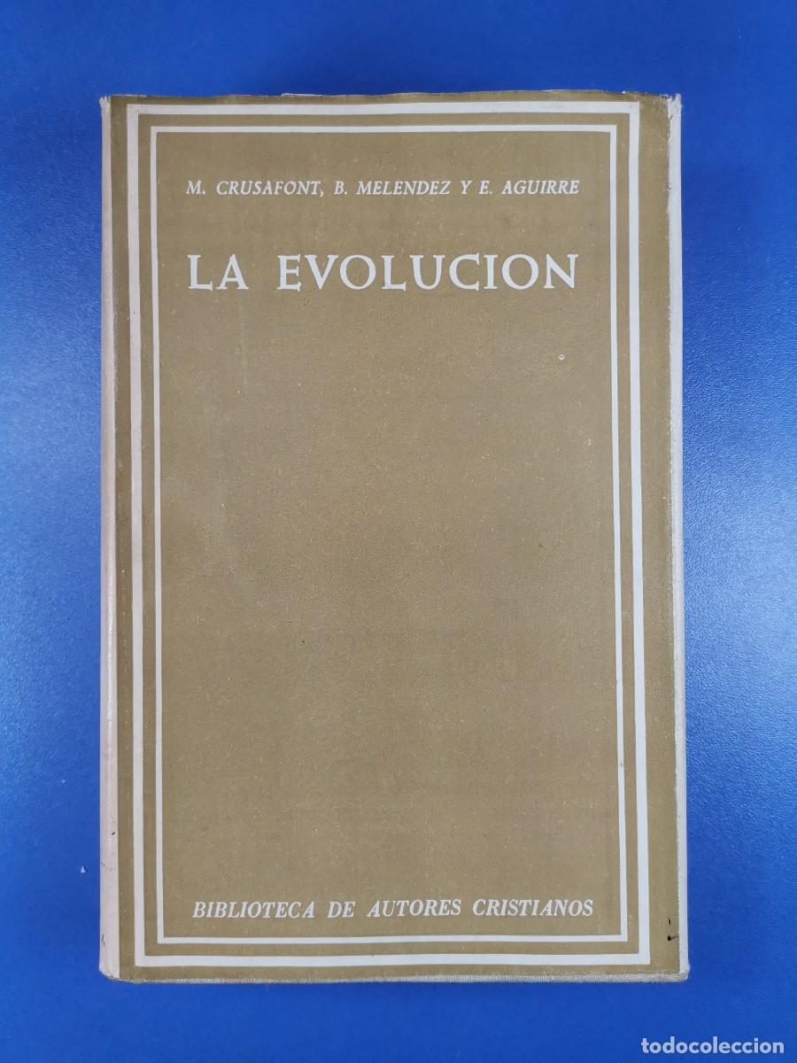 Libros de segunda mano: LA EVOLUCI&Oacute;N. - M. CRUSAFONT. B. MELENDEZ. E. AGUIRRE - Foto 2