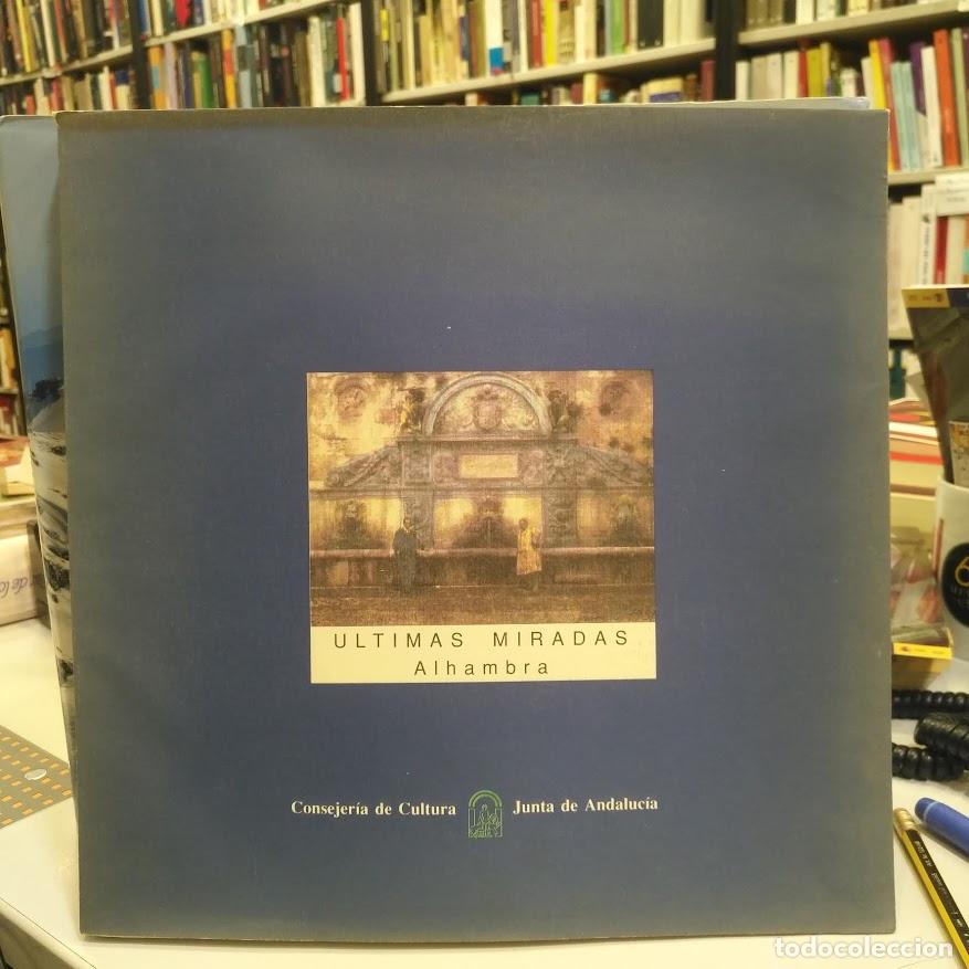 Libros de segunda mano: &Uacute;ltimas miradas Alhambra. - Varios. - Foto 1
