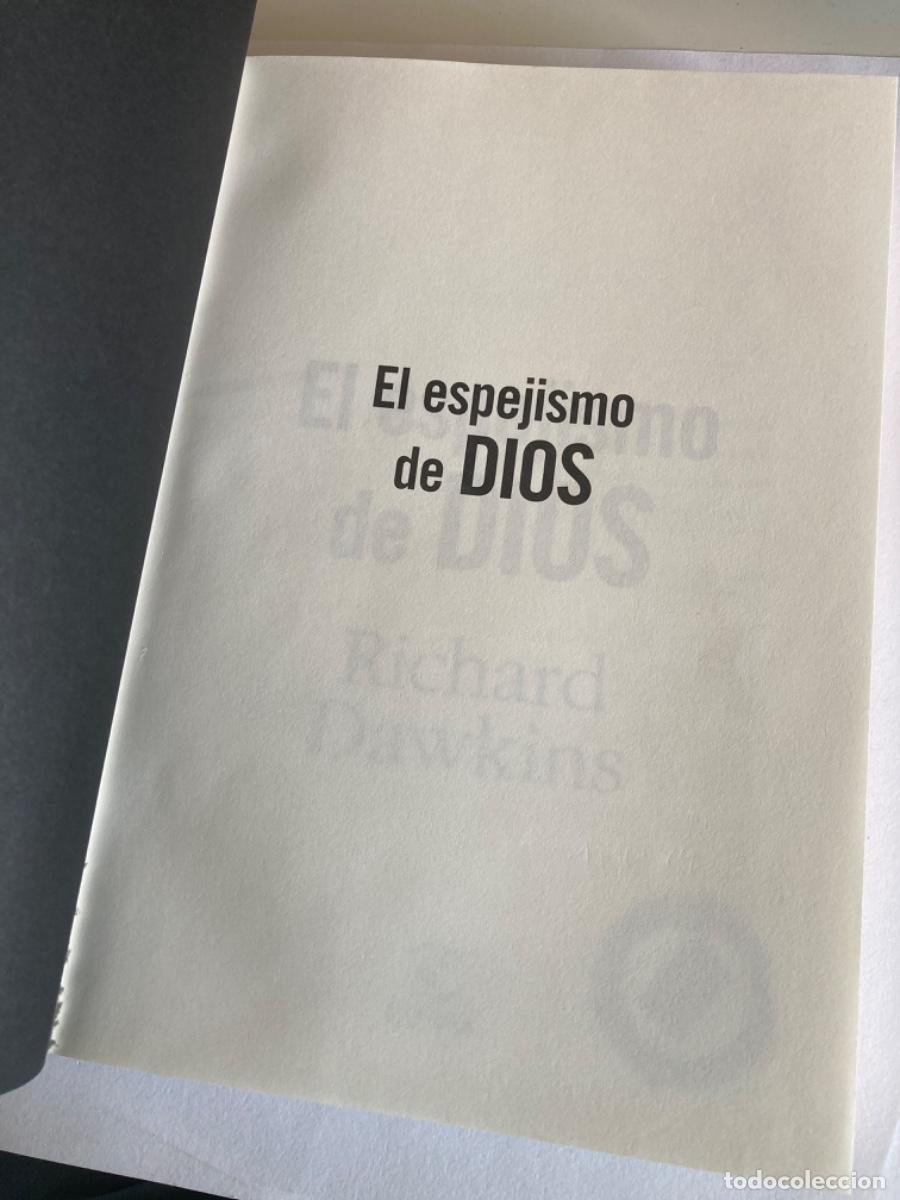 Libros de segunda mano: LIBRO. El espejismo de Dios. Richard Dawkins. Espasa Calpe, 2007. - Foto 2