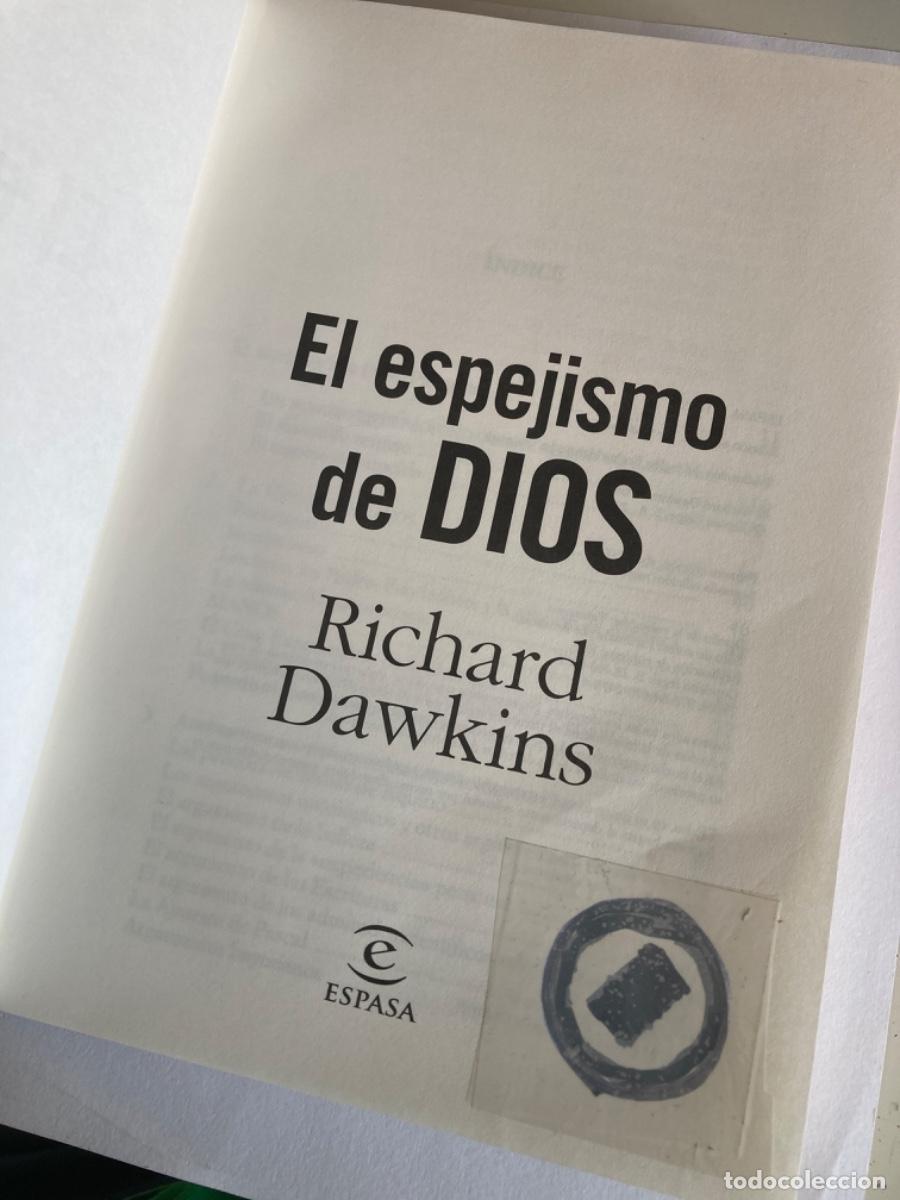 Libros de segunda mano: LIBRO. El espejismo de Dios. Richard Dawkins. Espasa Calpe, 2007. - Foto 3