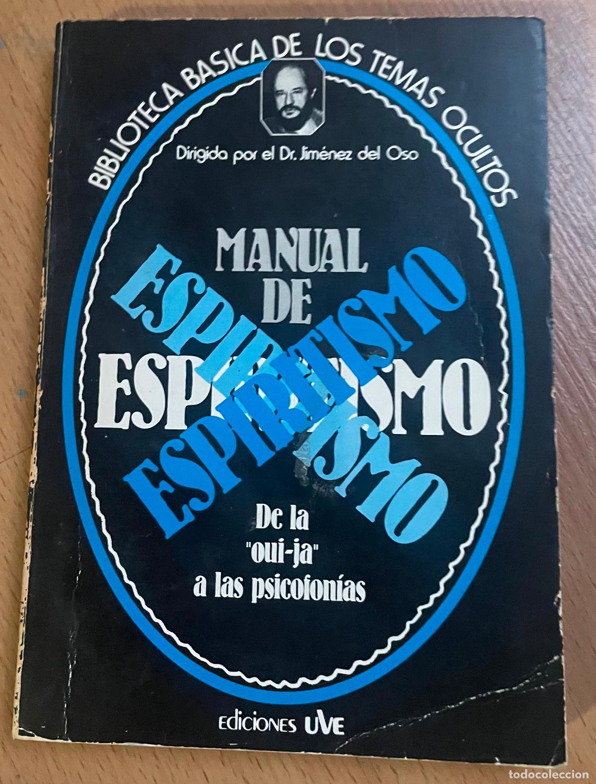 Libros de segunda mano: MANUAL DE ESPIRITISMO, Biblioteca Basica de los temas ocultos, Ediciones UVE, - Foto 1