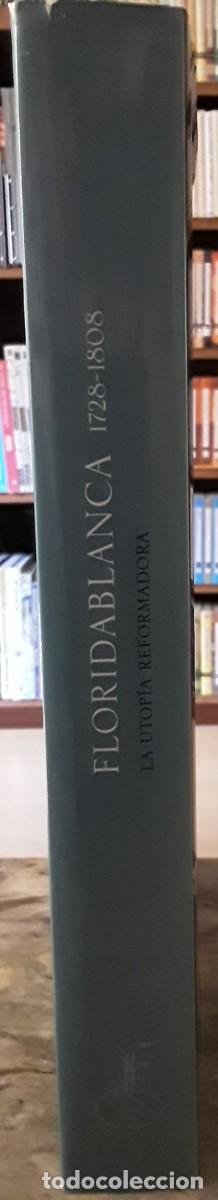 Libros de segunda mano: FLORIDABLANCA. LA UTOP&Iacute;A REFORMADORA. - Foto 4