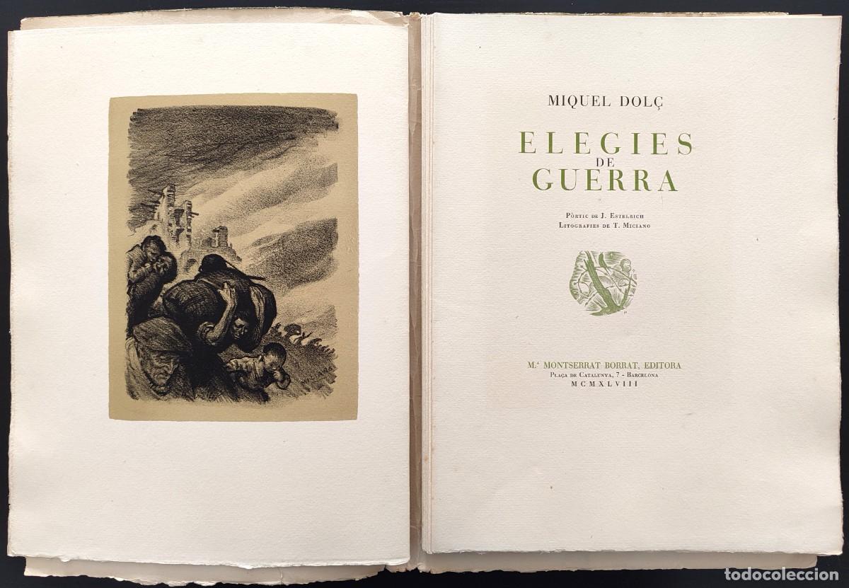 Libros de segunda mano: MIQUEL DOL&Ccedil;- ELEGIES DE GUERRA - Foto 3