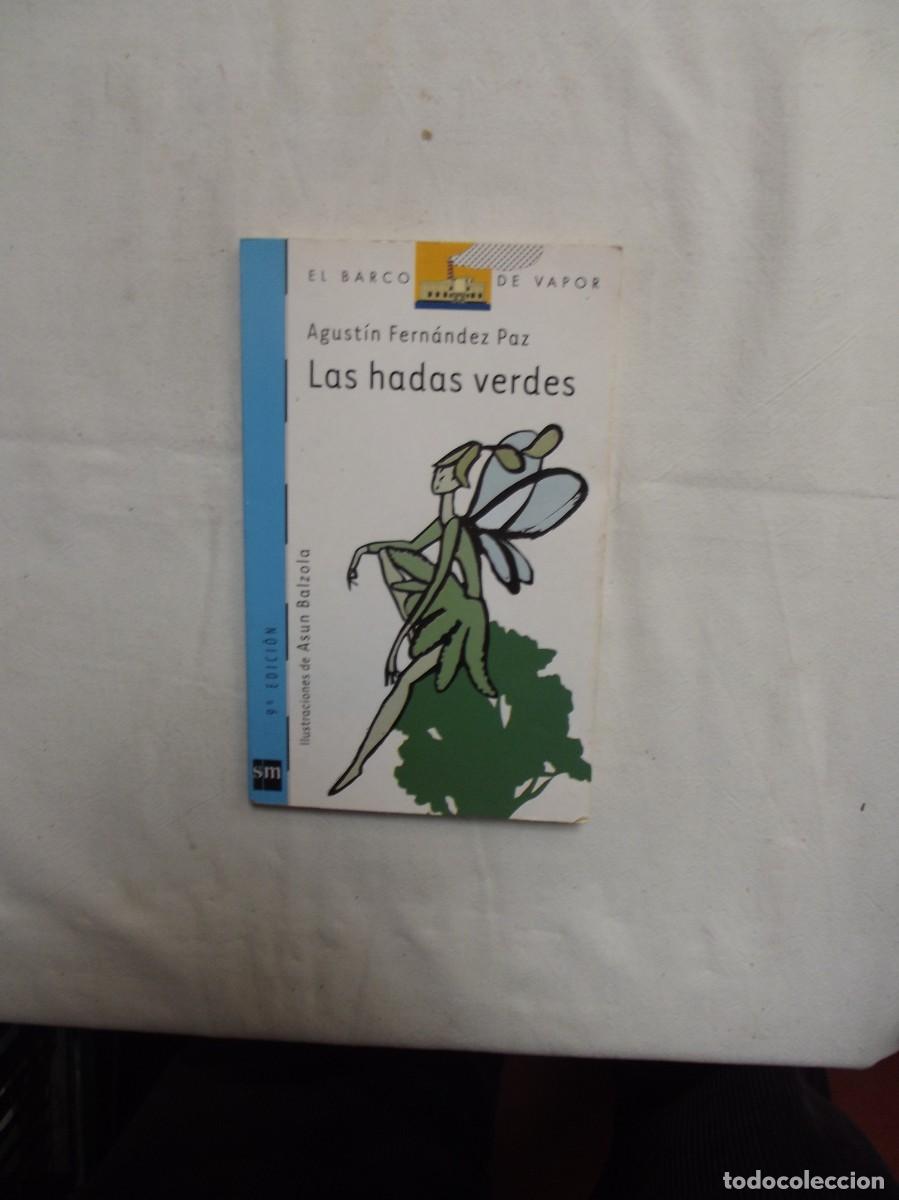 Second hand books: LAS HABAS VERDES DE AGUSTIN FERNANDEZ PAZ