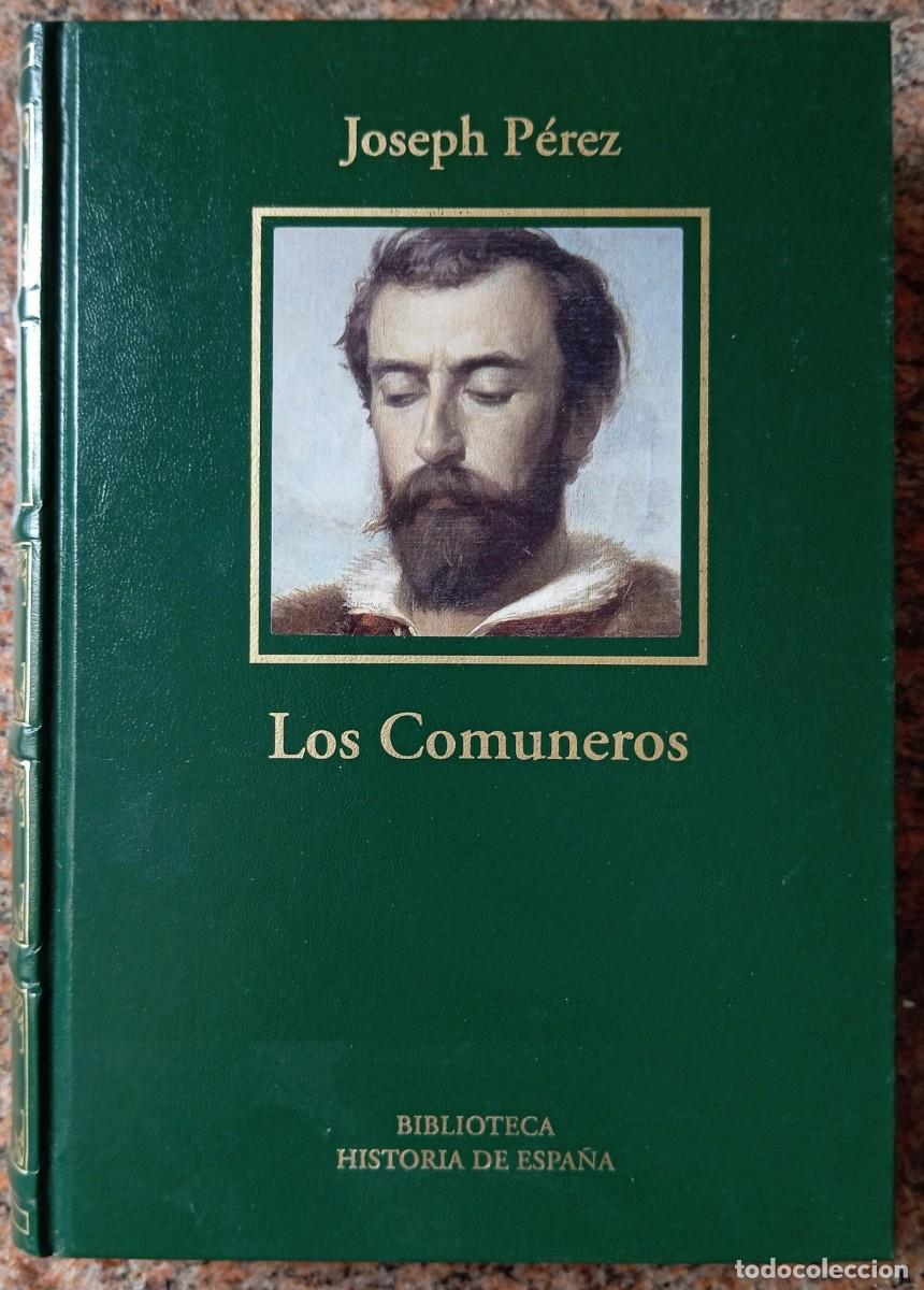 Libros de segunda mano: LOS COMUNEROS - JOSEPH PEREZ - Foto 1