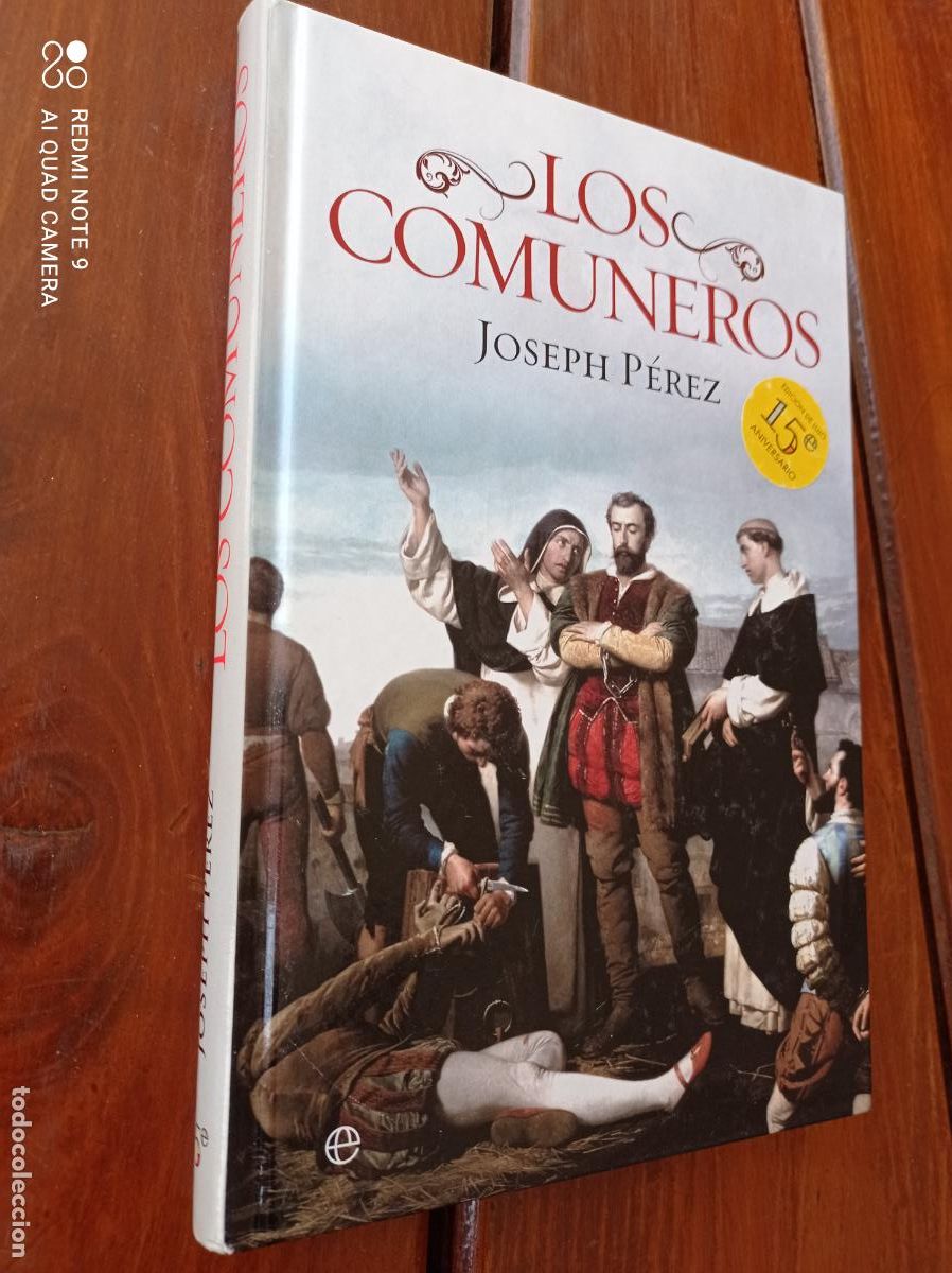 Libros de segunda mano: LOS COMUNEROS. JOSEPH P&Eacute;REZ. LA ESFERA DE LOS LIBROS. 286 PP. ILUSTRADO. - Foto 1