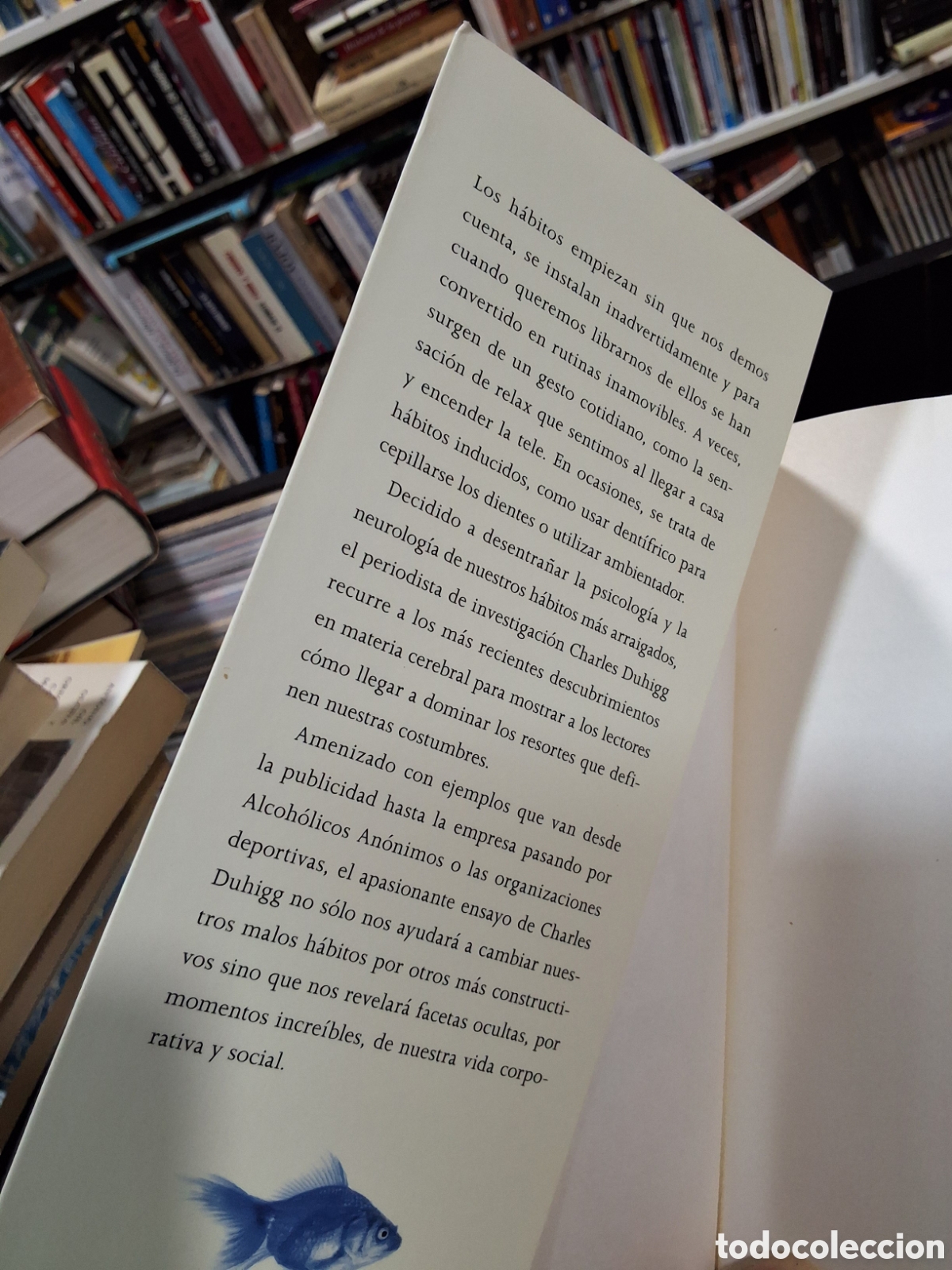 Libros de segunda mano: EL PODER DE LOS H&Aacute;BITOS - CHARLES DUHIGG - Foto 5