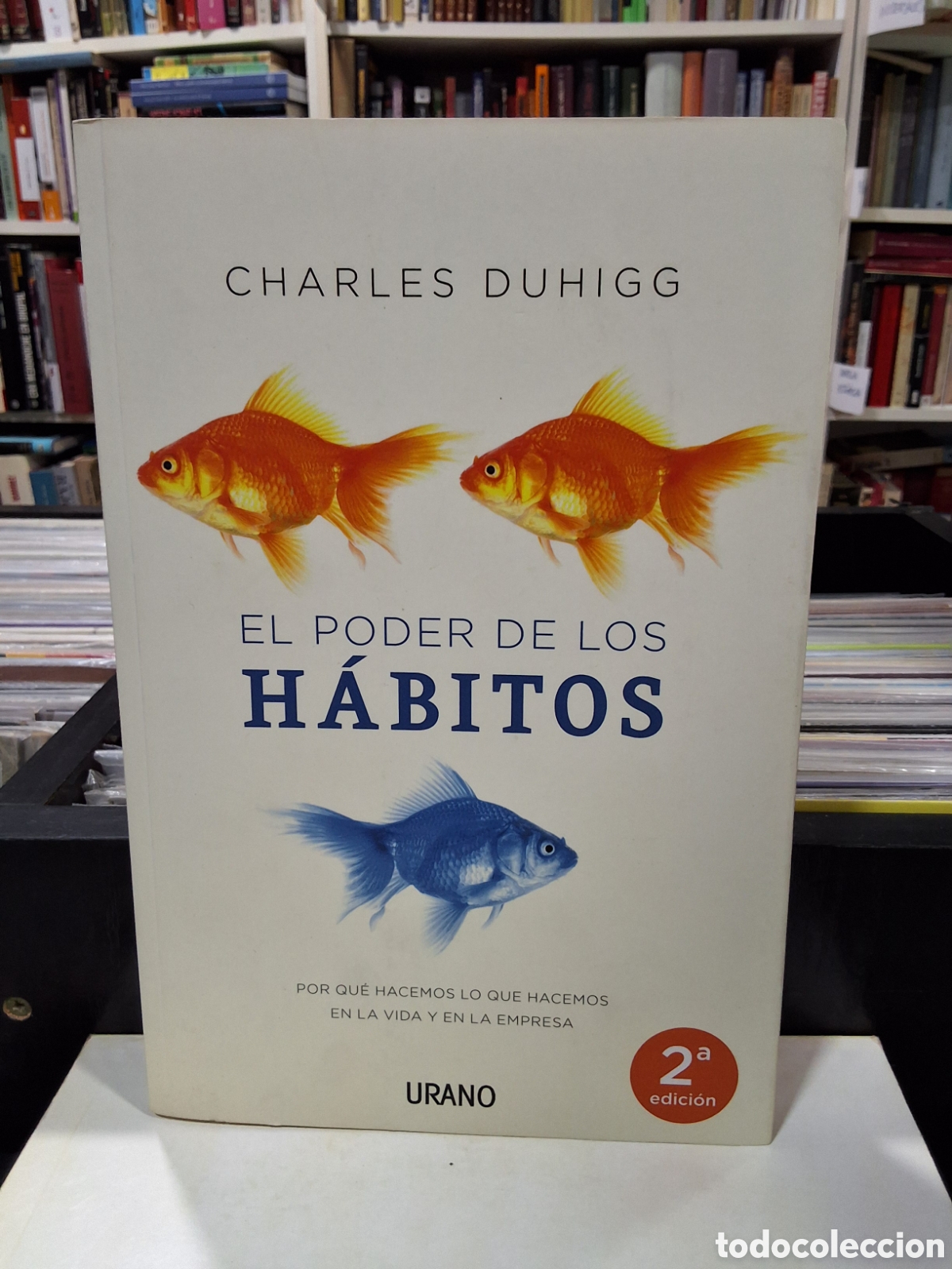 Libros de segunda mano: EL PODER DE LOS H&Aacute;BITOS - CHARLES DUHIGG - Foto 1