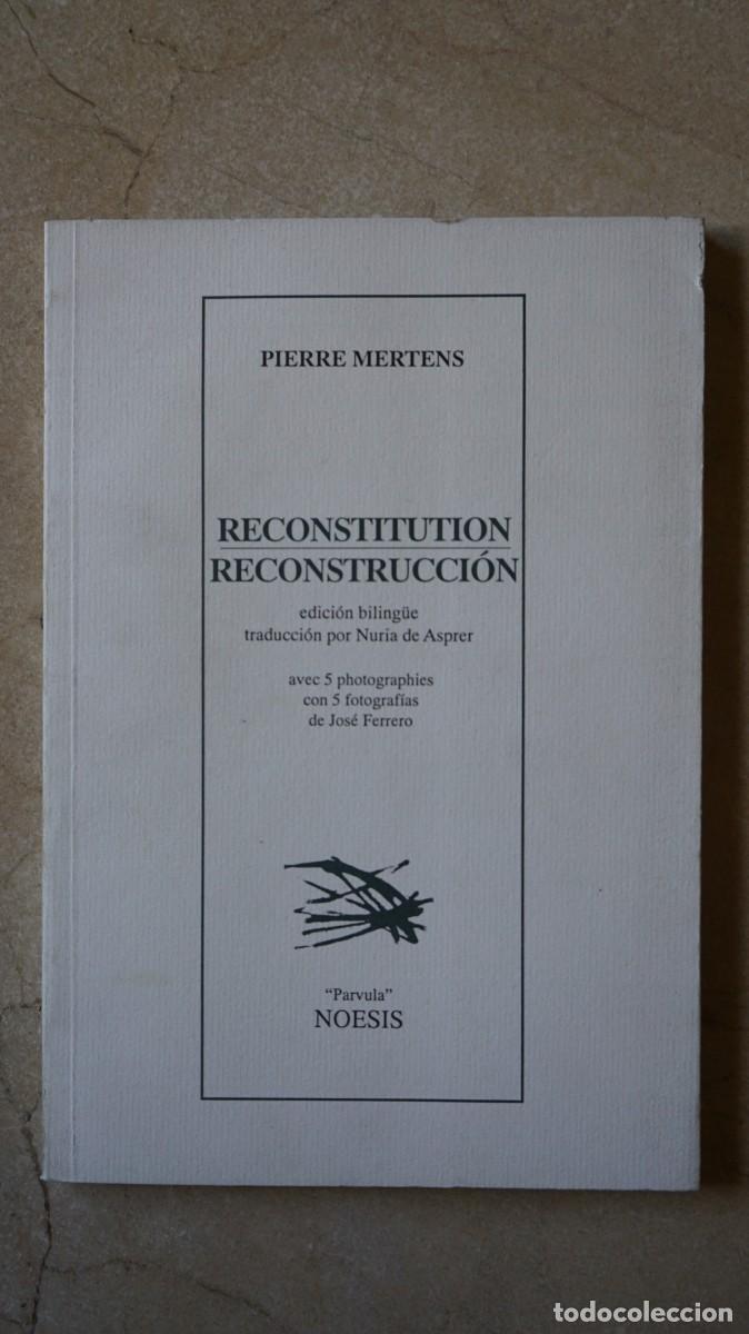 Libros de segunda mano: Pierre Mertens - Reconstitution / Reconstrucci&oacute;n - Foto 1