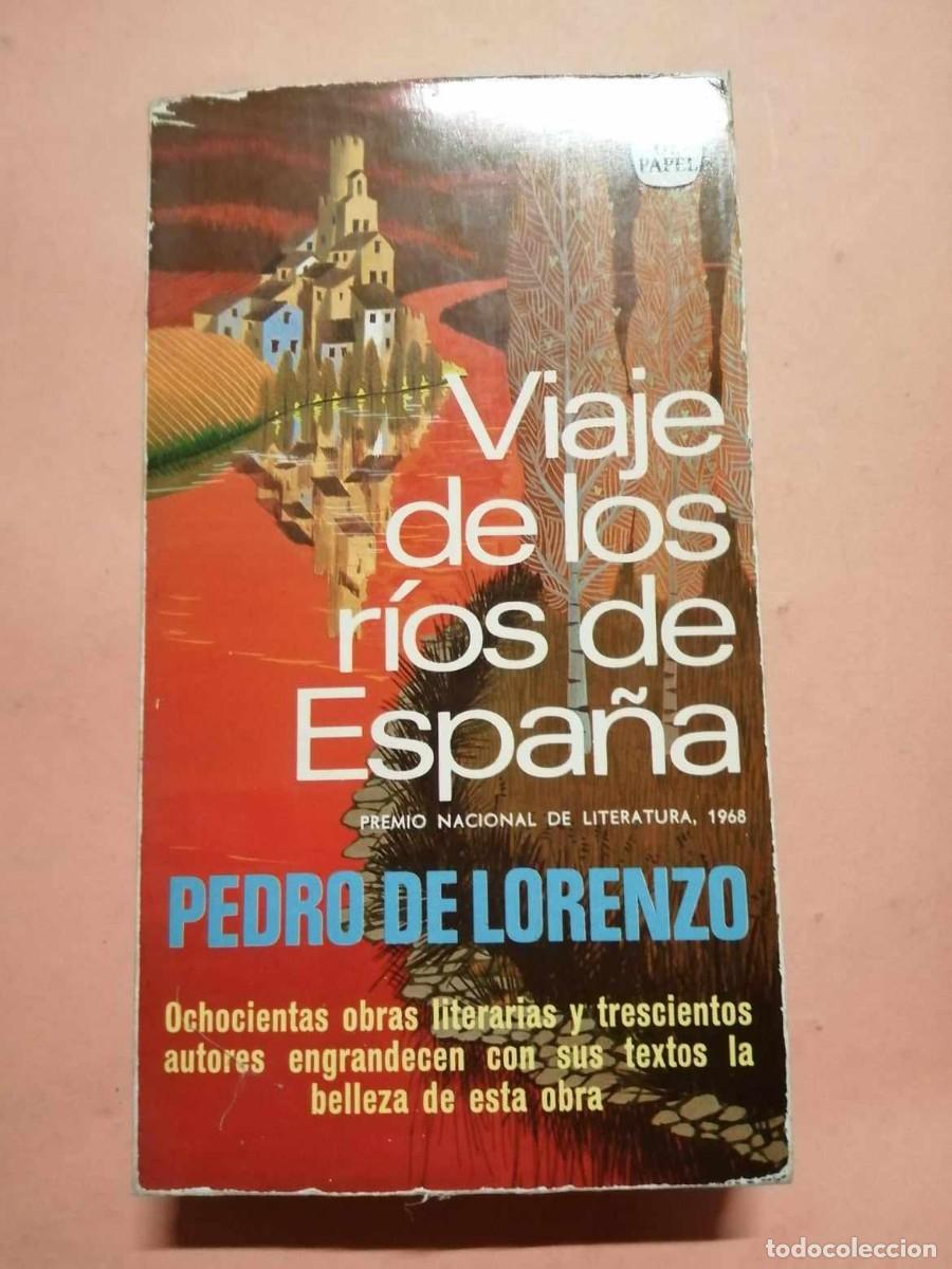 Libros de segunda mano: VIAJE DE LOS RIOS DE ESPA&Ntilde;A (PEDRO DE LORENZO) - Foto 1