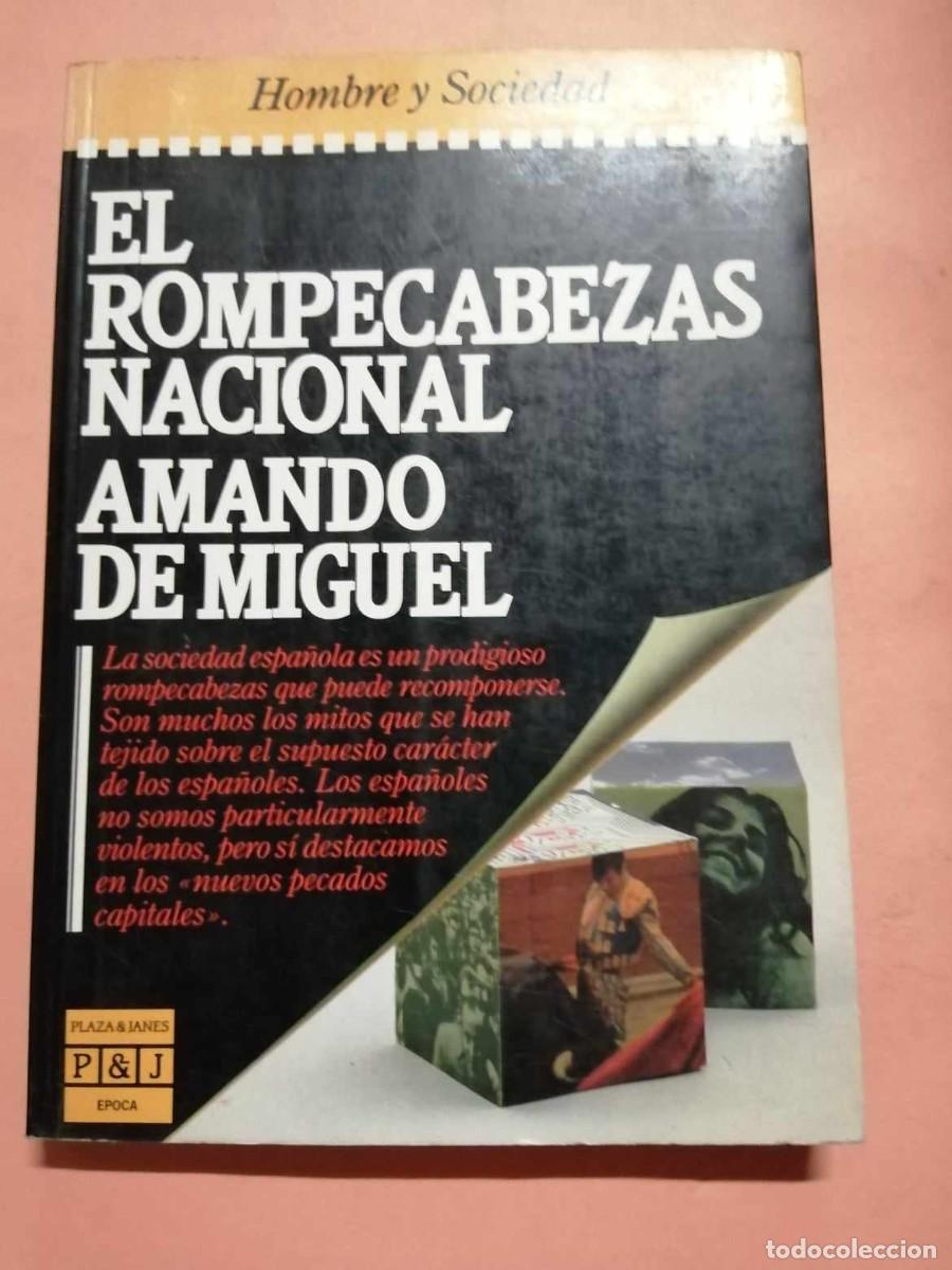 Libros de segunda mano: EL ROMPECABEZAS NACIONAL (AMADO DE MIGUEL) - Foto 1