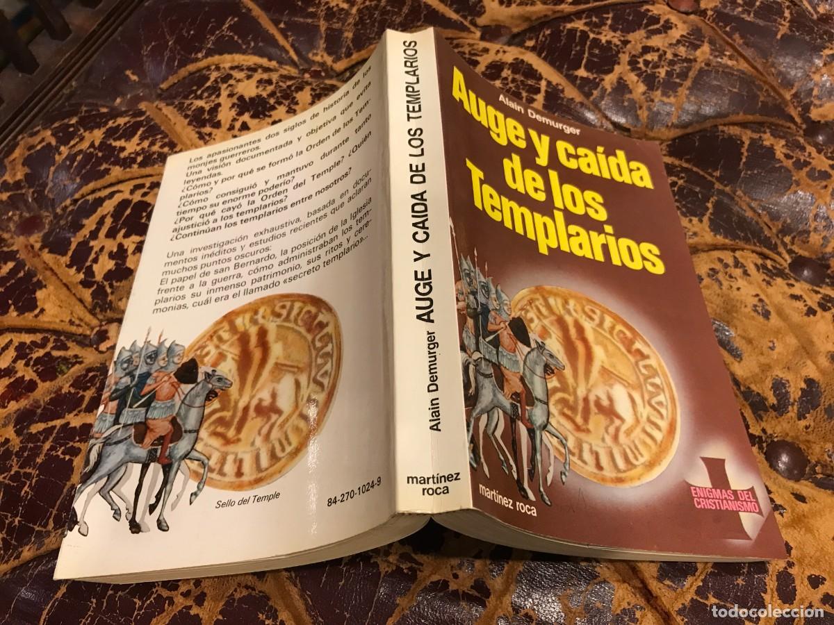 Libros de segunda mano: ALAIN DEMURGER. AUGE Y CA&Iacute;DA DE LOS TEMPLARIOS. 1986 - Foto 1