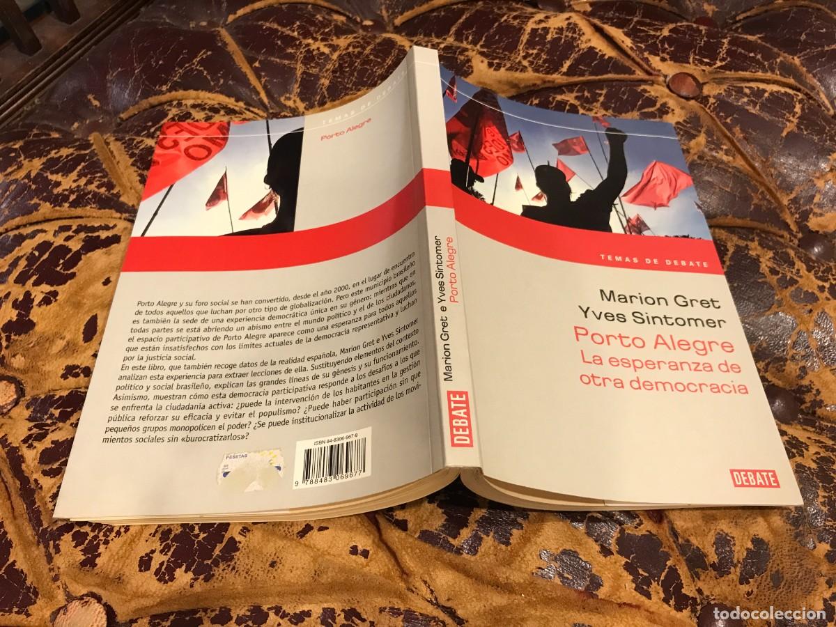 Gebrauchte B&uuml;cher: MARION GRET - YVES SINTOMER. PORTO ALEGRE, LA ESPERANZA DE OTRA DEMOCRACIA. 2002