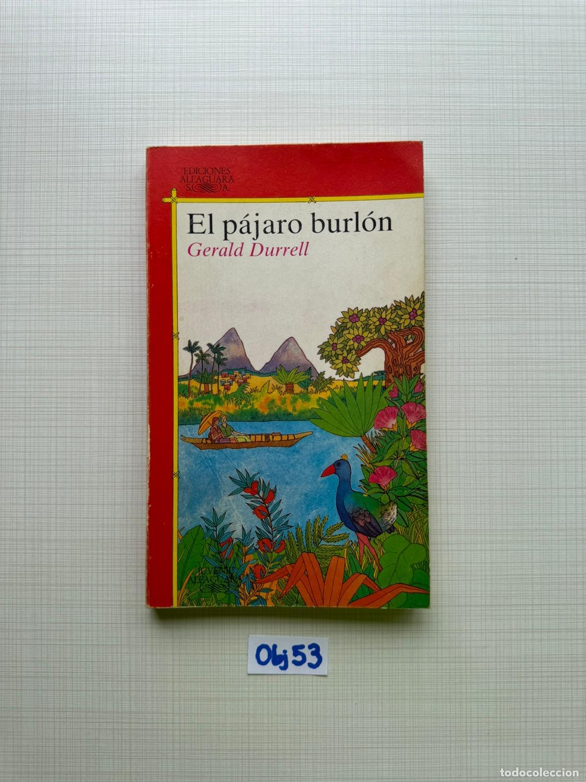 Libros de segunda mano: Libro: El p&aacute;jaro burl&oacute;n - Foto 1