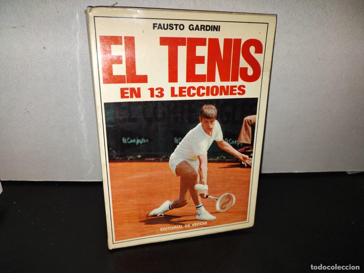Libros de segunda mano: 113- EL TENIS EN 13 LECCIONES - FAUSTO GARDINI - EDITORIAL DE VECCHI - 1976 - Foto 1