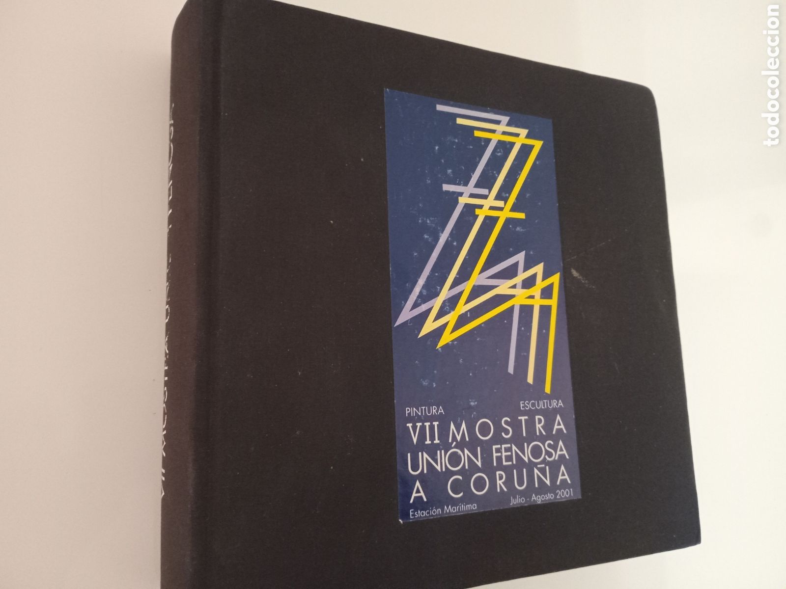 Libri di seconda mano: VII MOSTRA UNION FENOSA A CORU&Ntilde;A PINTURA Y ESCULTURA, JULIO-AGOSTO, 2001