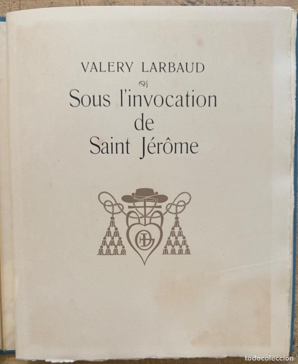 Libros de segunda mano: Valery Larbaud, Daragnes (ilustrador). Sous lInvocation de Saint J&eacute;r&ocirc;me - Foto 1