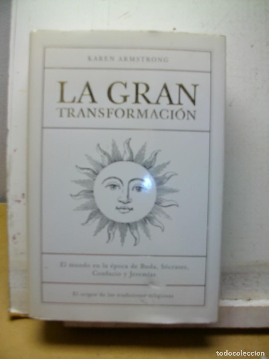 Gebrauchte B&uuml;cher: La gran transformaci&oacute;n: Los or&iacute;genes de nuestras tradiciones religiosas.: 1 Tapa dura 2007 Karen Ar