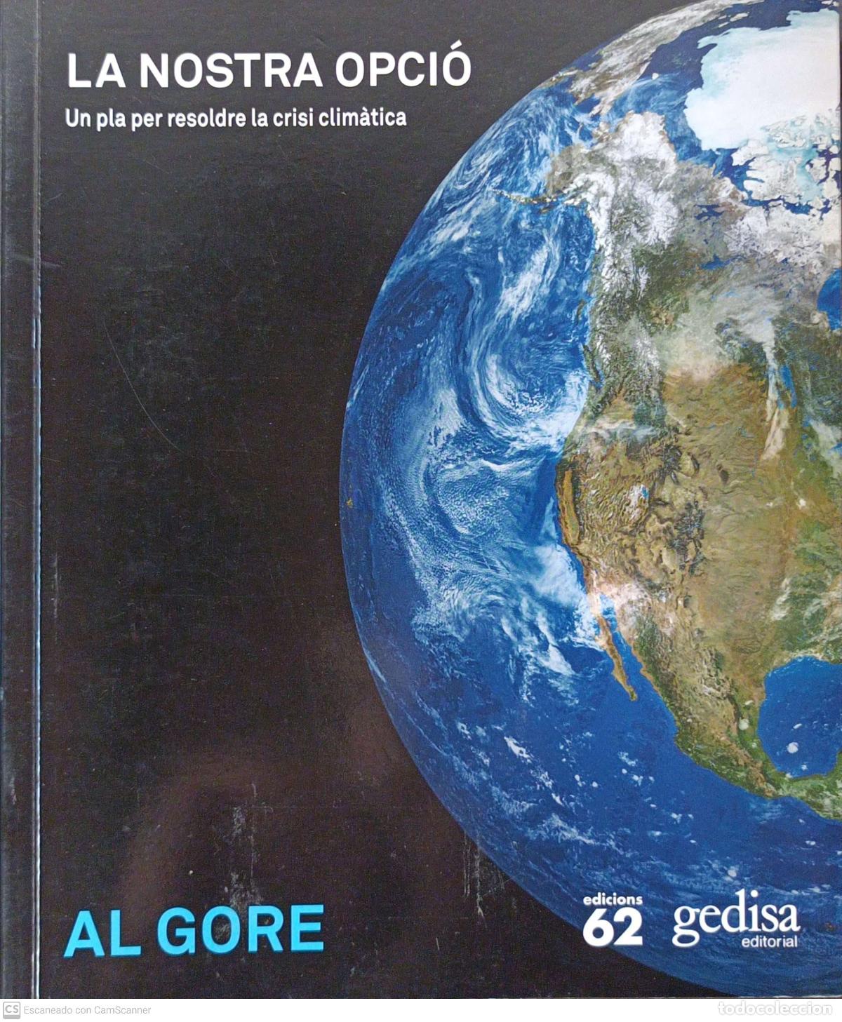 Libros de segunda mano: La nostra opci&oacute; - Al Gore - Foto 1