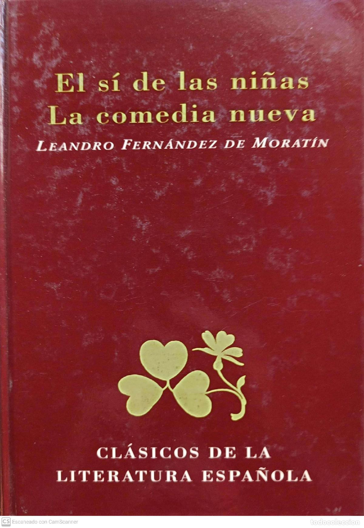 Libros de segunda mano: El s&iacute; de las ni&ntilde;as. La comedia nueva - Leandro Fern&aacute;ndez de Morat&iacute;n - Foto 1