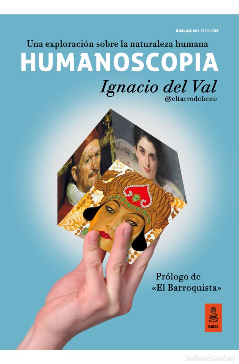 Libros de segunda mano: Ignacio del Val, Humanoscopia, Kailas, 2023 - Foto 1