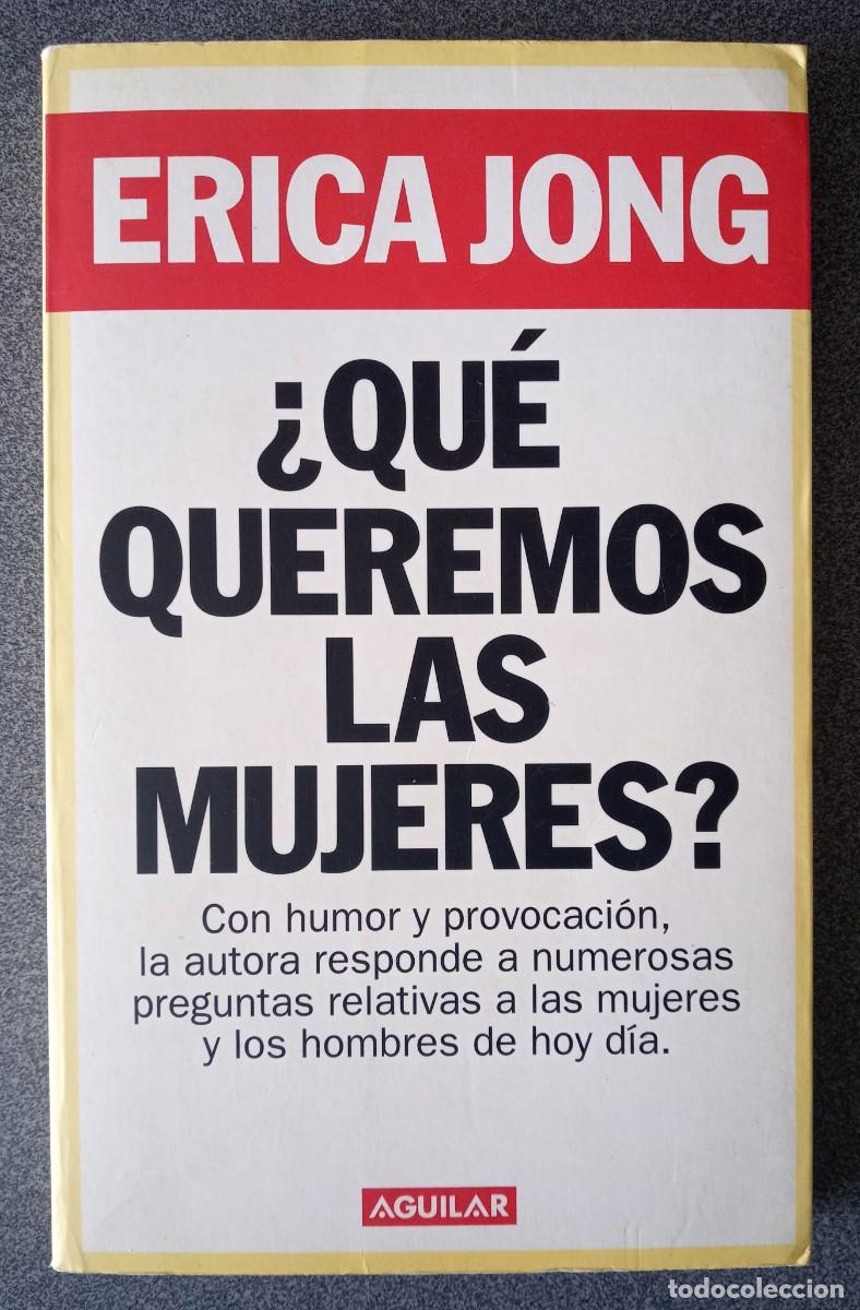 Libros de segunda mano: Que Queremos Las Mujeres Erica Jong - Foto 1