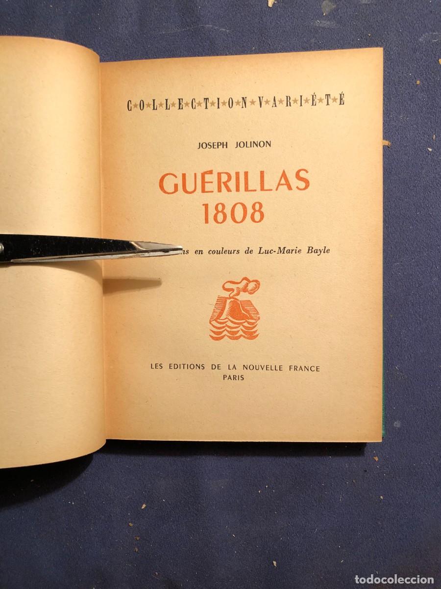 Libros de segunda mano: JOSEPH JOLINON: - GU&Eacute;RILLAS 1808 - (PARIS, 1942) - Foto 1