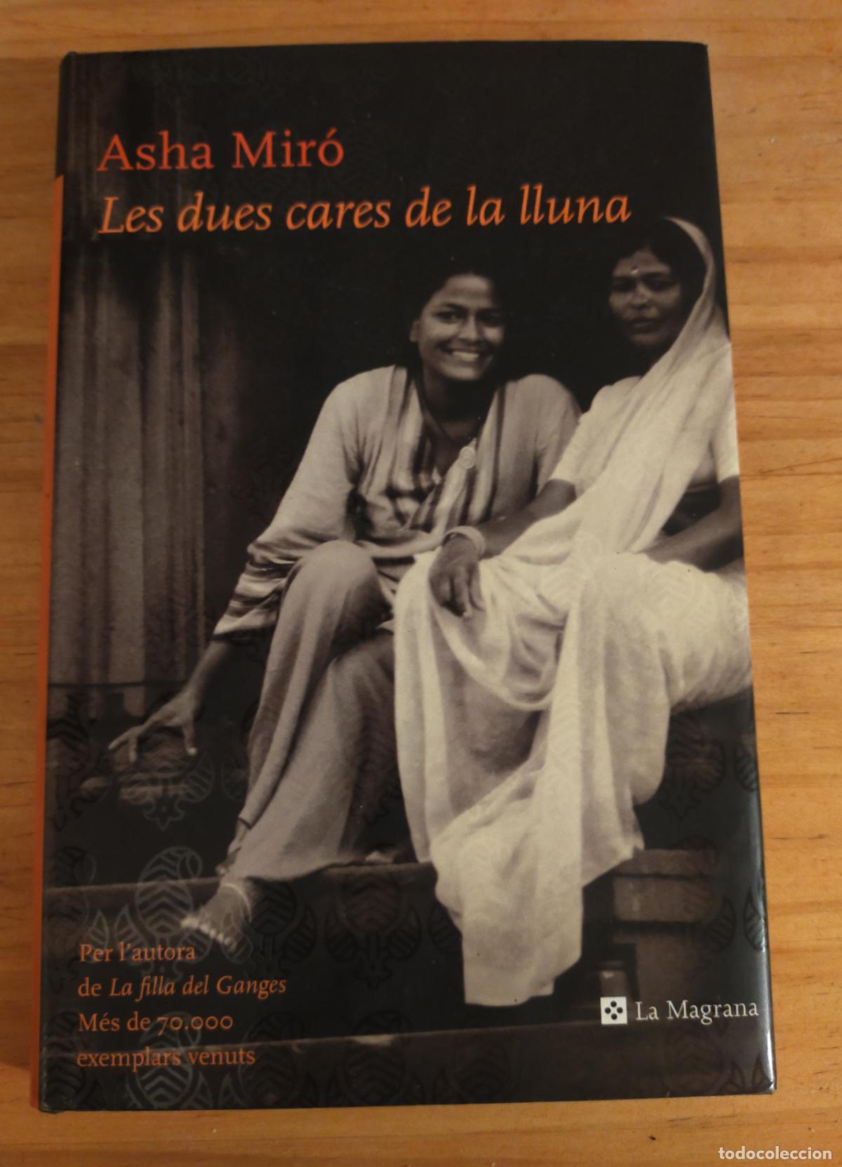 Second hand books: LES DUES CARES DE LA LLUNA - ASHA MIRO - CATALA