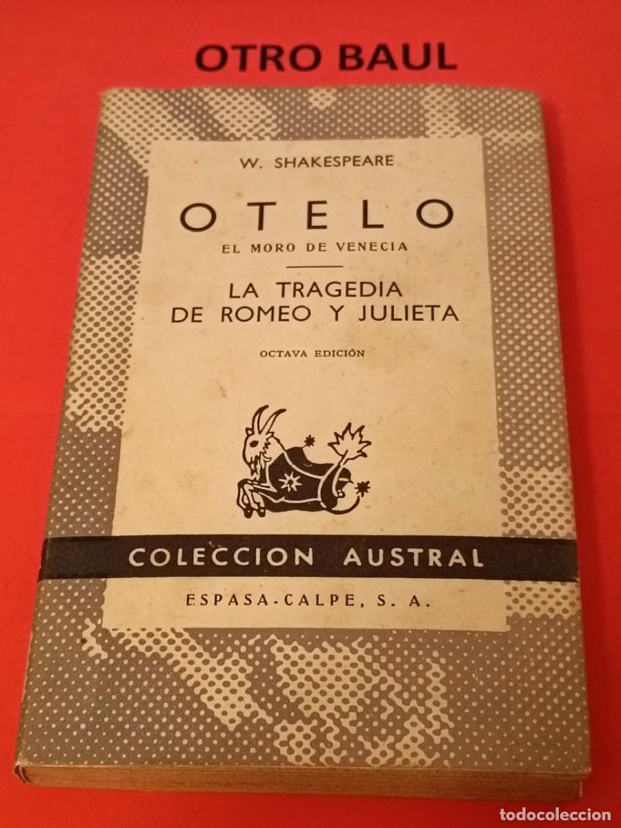 Libros de segunda mano: LIBRO LA TRAGEDIA DE ROMEO Y JULIETA - COL. AUSTRAL - Foto 1