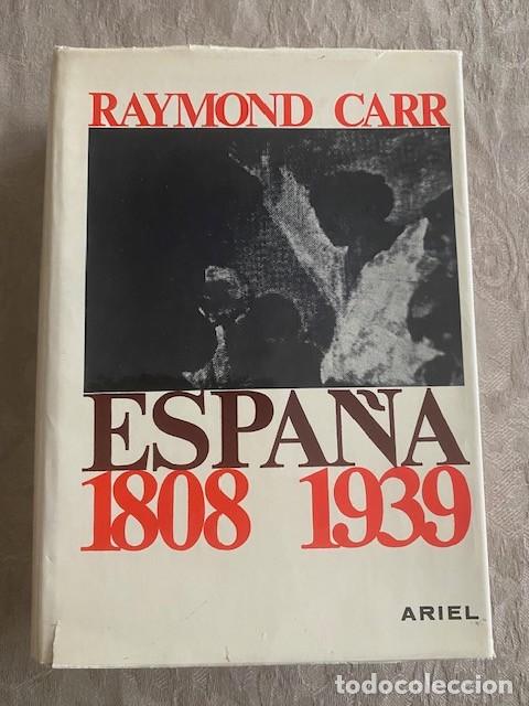 Libros de segunda mano: Espa&ntilde;a 1808 - 1939. Raymond Carr. - Foto 1