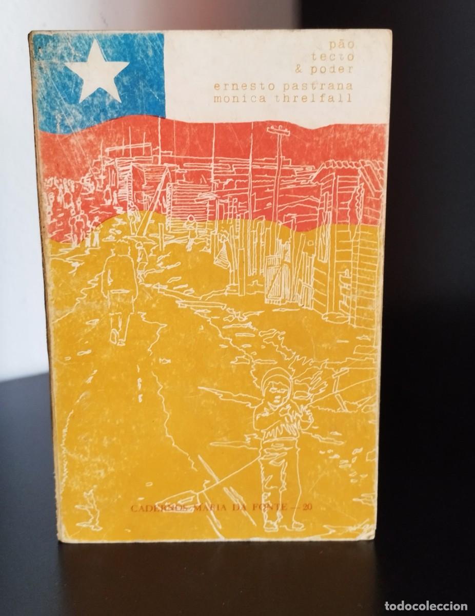 Livres d'occasion: P&atilde;o, tecto e poder(O movimento popular de revindica&ccedil;&atilde;o habitacional no Chile 1970-1973)