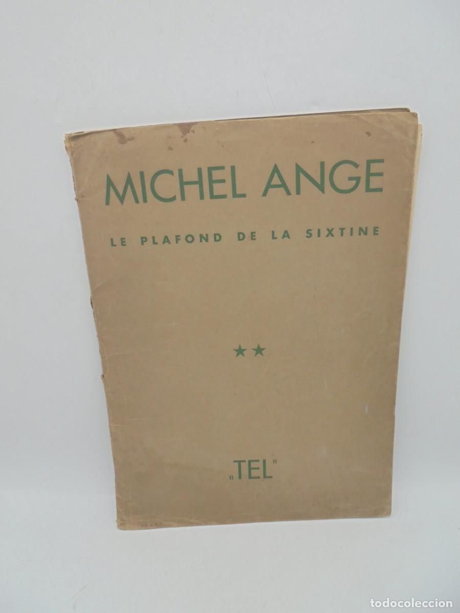 Libros de segunda mano: MICHEL ANGE LE PLAFOND DE LA SIXTINE. TELL. - Foto 1