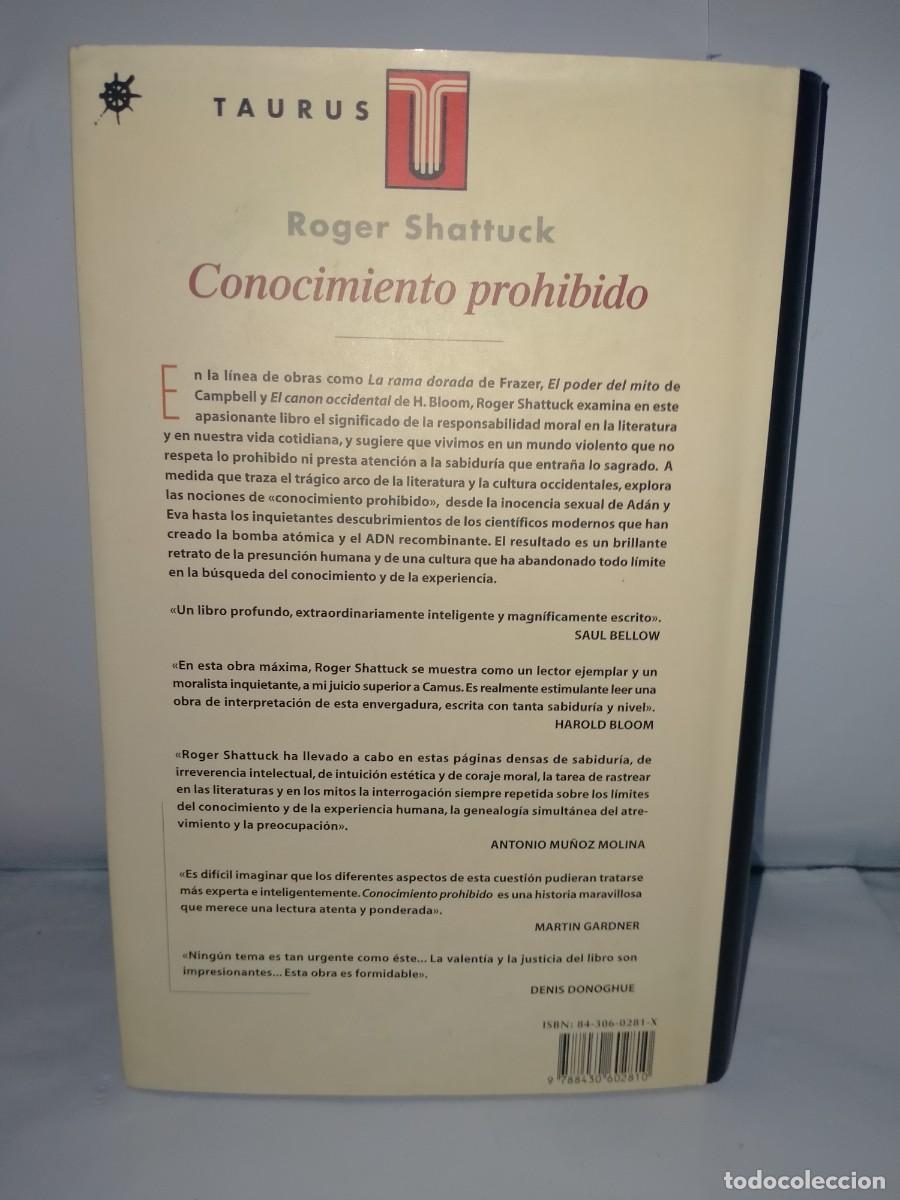 Libros de segunda mano: ROGER SHATTUCK. CONOCIMIENTO PROHIBIDO .TAURUS - Foto 6