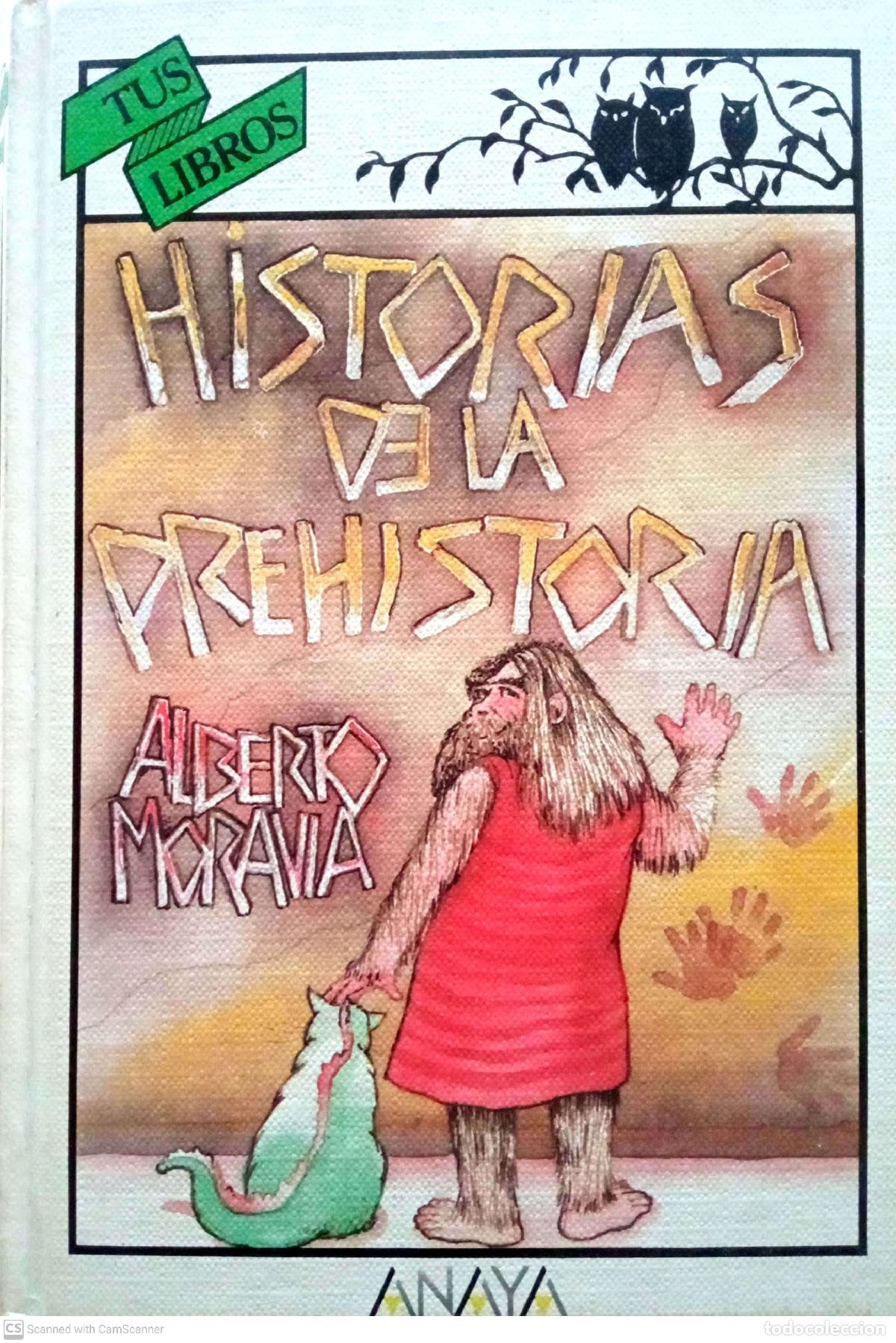 Libros de segunda mano: Historias de la prehistoria - Alberto Moravia - Foto 1