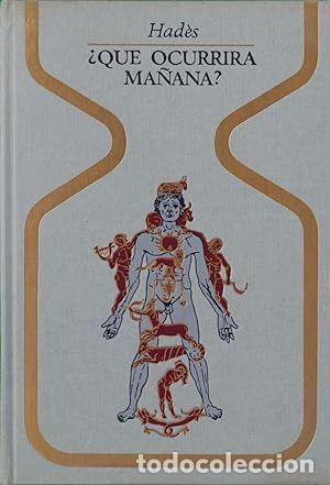 Libros de segunda mano: &iquest;QU&Eacute; OCURRIR&Aacute; MA&Ntilde;ANA? - HAD&Eacute;S - Foto 1