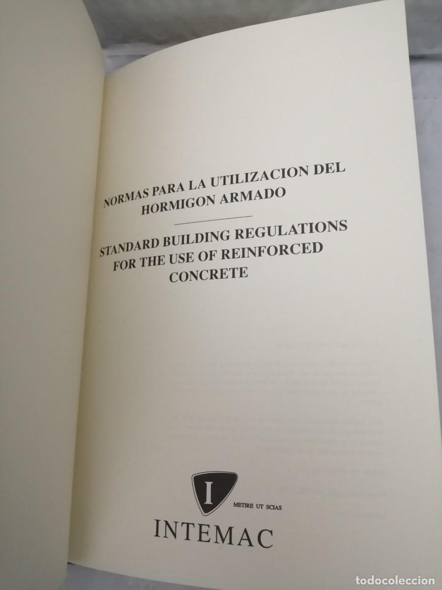 Libros de segunda mano: Normas para la utilizaci&oacute;n del hormig&oacute;n armado (Edici&oacute;n numerada de 1100 ejemplares) - Foto 3