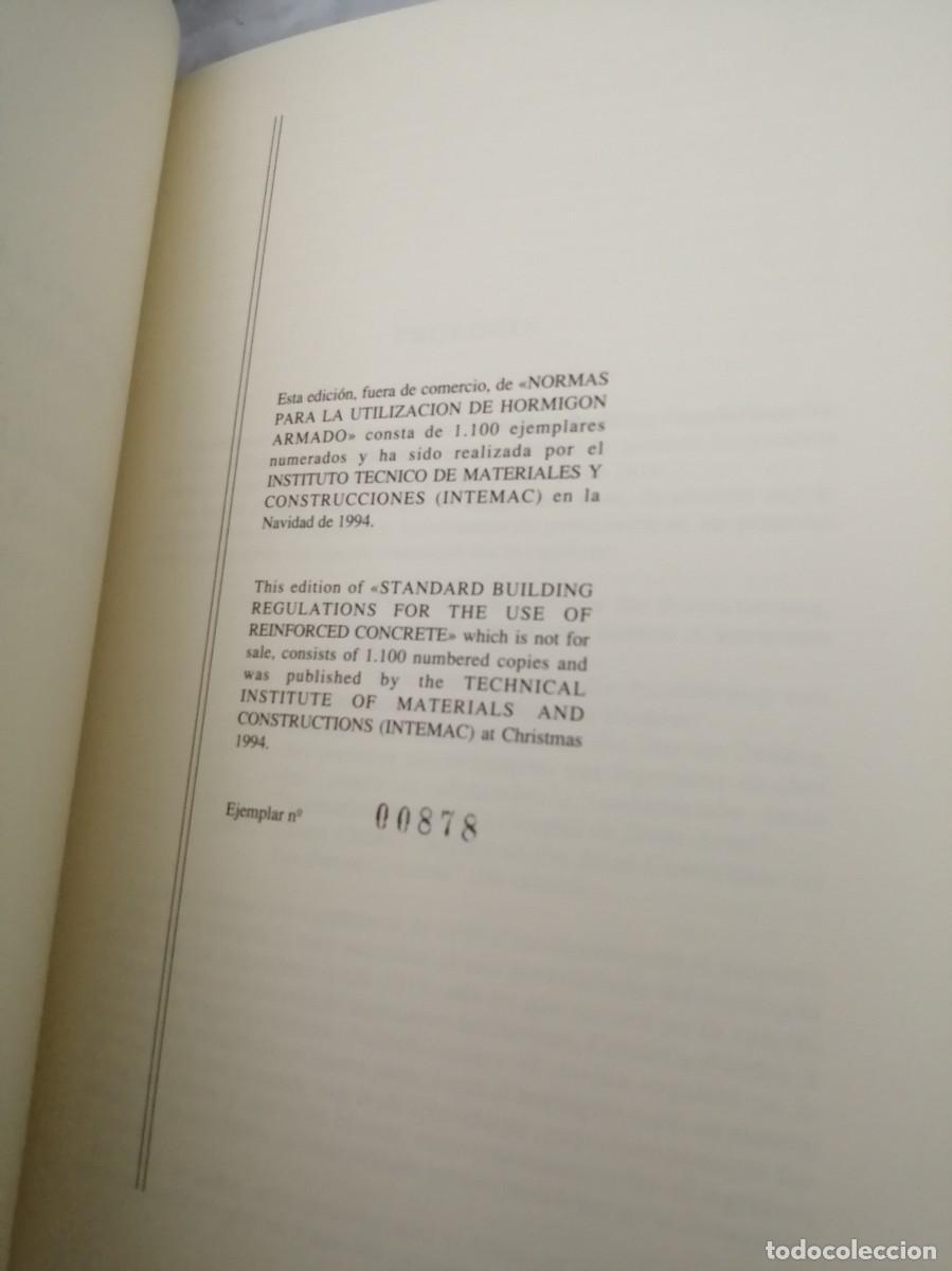 Libros de segunda mano: Normas para la utilizaci&oacute;n del hormig&oacute;n armado (Edici&oacute;n numerada de 1100 ejemplares) - Foto 4