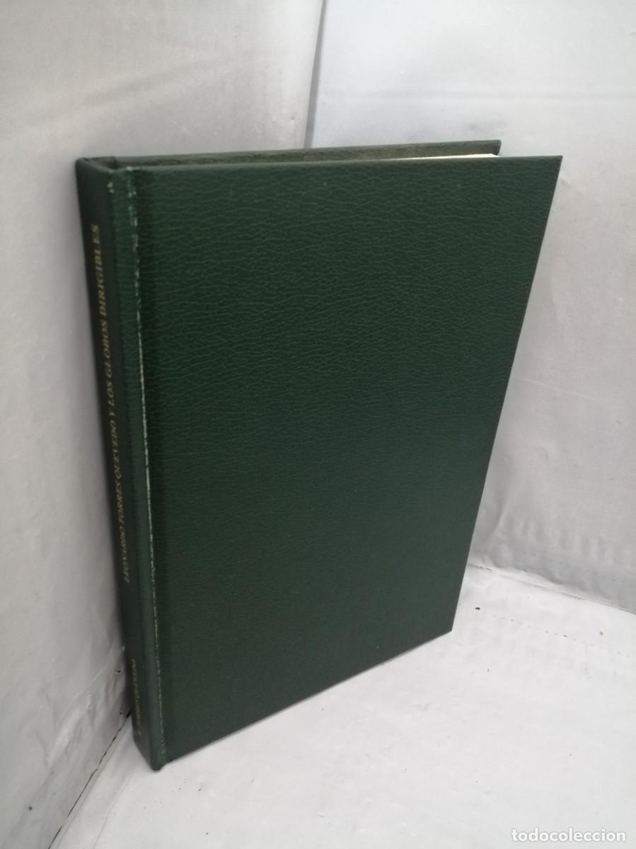 Libros de segunda mano: Leonardo Torres Quevedo y los globos dirigibles (Edici&oacute;n numerada de 1300 ejemplares) - Foto 6