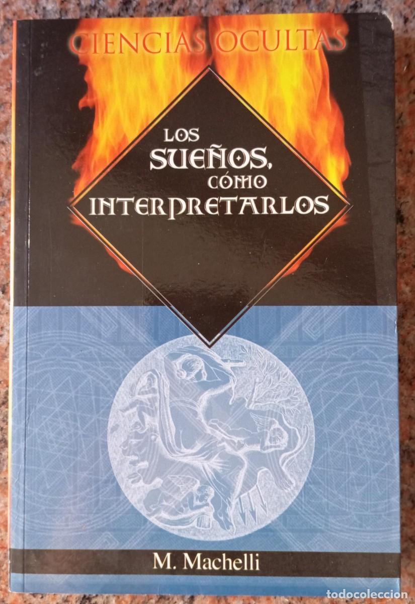 Libros de segunda mano: LOS SUE&Ntilde;OS COMO INTERPRETARLOS - MACHELLI - Foto 1