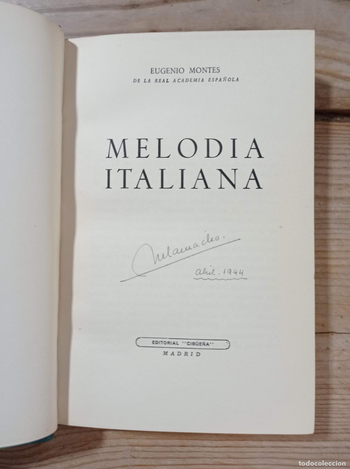 Libros de segunda mano: 1943 - EUGENIO MONTES. Melod&iacute;a Italiana - Foto 2
